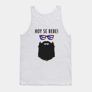 Hoy Se Bebe Puerto Rican Beard Man Tank Top